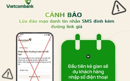 Thông báo quan trọng của Vietcombank gửi đến tất cả khách hàng