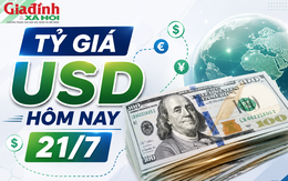 Tỷ giá USD hôm nay 21/7: Đồng Đô la Mỹ 'chợ đen' trượt giá người giữ đô dễ 'nóng ruột'