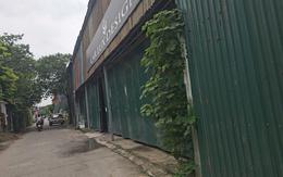 Hà Nội: Nhà xưởng tạm bợ ở Từ Liêm vẫn hoạt động, tiềm ẩn nguy cơ cháy nổ