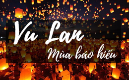 Thực hư nỗi ám ảnh tháng 'cô hồn' và các ngày trong tháng 7 âm lịch cần lưu ý