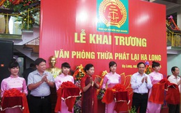 Thành lập Văn phòng Thừa phát lại đầu tiên tại Quảng Ninh