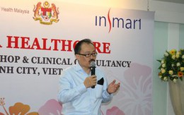 Malaysia “mê” làm hội thảo sức khỏe tại Việt Nam