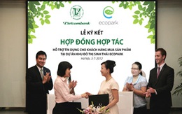 Vietcombank và Ecopark hỗ trợ lãi suất siêu ưu đãi cho khách hàng