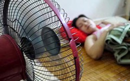 Hại sức khỏe do dùng quạt điện sai cách