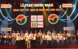 Bình chọn 20 thương hiệu có chất lượng và dịch vụ tốt nhất năm 2014