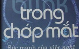 Trong chớp mắt - Nghĩ mà không cần suy nghĩ