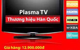 TV 32 Plasma giá 6 triệu đồng