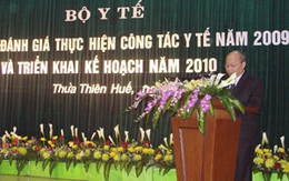 Công tác Y tế năm 2009: Hoàn thành vượt kế hoạch chỉ tiêu của Quốc hội và Chính phủ