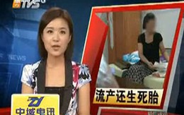 Trung Quốc: 3 tháng sau phá thai, đẻ ra thai nhi đủ hình hài 