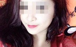Sự thật về cái chết của nữ sinh xinh đẹp 18 tuổi ở Hà Nội
