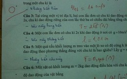 Xôn xao bài kiểm tra Vật lý “bất cần đời”