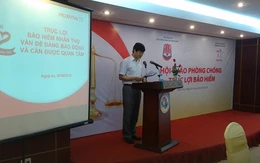 Cần xử lý hình sự hành vi trục lợi bạo hiểm