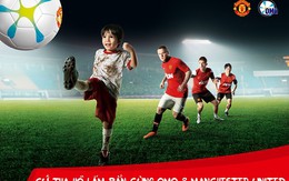 Omo và Manchester United hợp tác nâng tầm chiến dịch “cứ tha hồ lấm bẩn”
