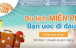 Đi du lịch miễn phí trên MuaChung.vn?