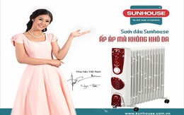 Máy sưởi dầu SUNHOUSE ấm áp mà không khô da