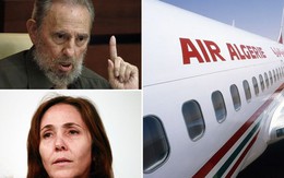 Tin mới nhất: Con gái chủ tịch Cuba cũng có mặt trên máy bay Algeria?
