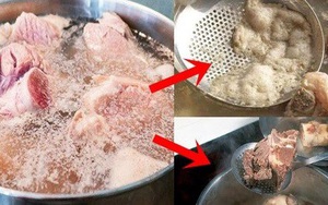 Luộc thịt, hầm xương có nên hớt bọt? 99% làm theo thói quen bao lâu nay mà không biết điều này