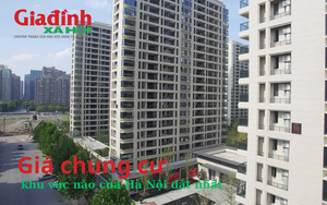 Chung cư khu vực nào của Hà Nội đang có giá đắt nhất?