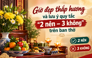 Rằm tháng 9 âm lịch 2026: Giờ đẹp thắp hương và lưu ý quy tắc “2 nên – 3 không” trên ban thờ