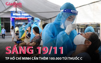 Tình hình COVID-19 trên toàn quốc sáng ngày 19/11