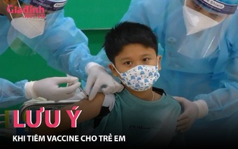 Các trường hợp cần lưu ý khi tiêm vaccine COVID-19 cho trẻ em