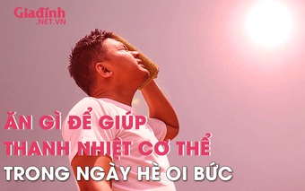 9 loại rau quả giúp thanh nhiệt cơ thể trong ngày hè cực kỳ hữu dụng