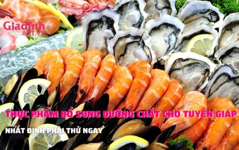 Thực phẩm bổ sung dưỡng chất cho tuyến giáp