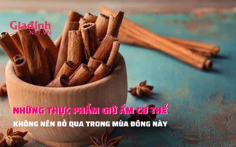 Những thực phẩm giữ ấm cơ thể không nên bỏ qua trong mùa đông
