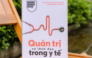 10 bài viết kinh điển của Harvard Business Review: Tư duy mới cho một ngành đặc thù