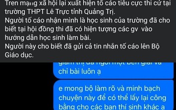Hiệu trưởng ở Quảng Trị nói gì về phản ánh tiêu cực điểm thi tại trường?