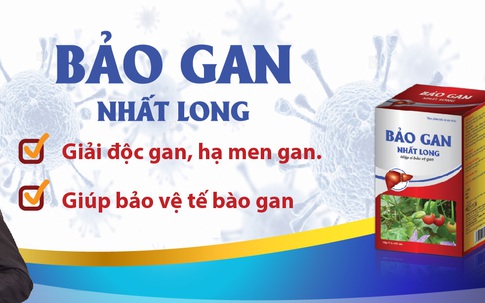 Bảo Gan Nhất Long – bí quyết bảo vệ gan trong 1 tháng