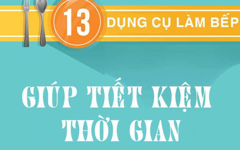 13 dụng cụ nấu nướng nhanh trong tích tắc, chị em đỡ tốn thời gian cơm nước