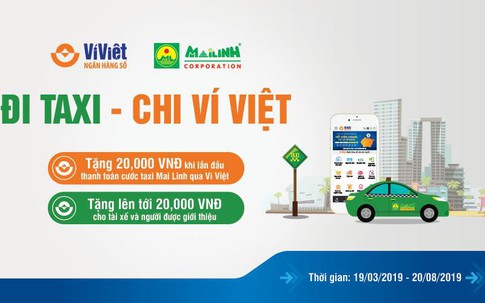 Ví Việt tặng thưởng khách hàng khi thanh toán cước Taxi Mai Linh qua mã QR