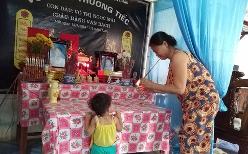 Vợ con chết bí ẩn khi đi du lịch tại Đà Nẵng: Ám ảnh hành lang hiên nhà, người chồng nhiều lần bưng mặt khóc