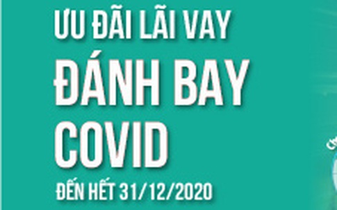 LienVietPostBank triển khai chương trình ưu đãi lãi vay, đánh bay COVID