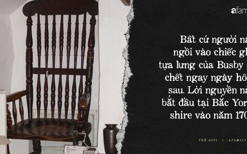 Chiếc ghế nổi tiếng mang lời nguyền chết chóc, không một ai dám ngồi lên lại ẩn chứa đằng sau cuộc hôn nhân đầy bi thương