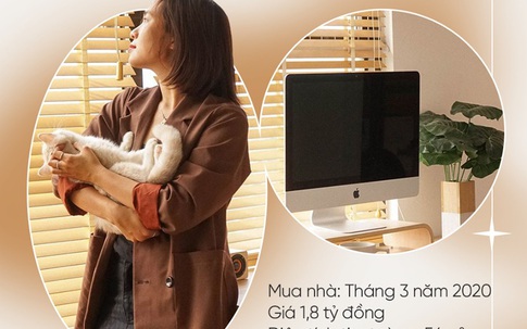 27 tuổi tự mua được căn hộ 1,8 tỷ ở Sài Gòn, cô nàng 9x mách 6 bước cần biết khi vay tiền mua nhà