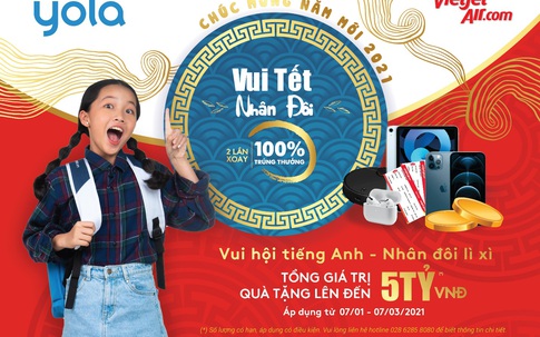 Vui Tết nhân đôi cùng YOLA