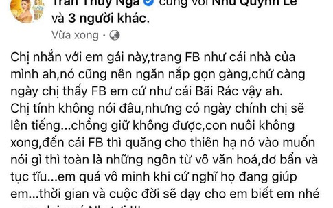 Thúy Nga gọi thẳng tên nhắc nhở vợ cũ Hoàng Anh: "Facebook em cứ như bãi rác. Chồng giữ không được, con nuôi không xong"