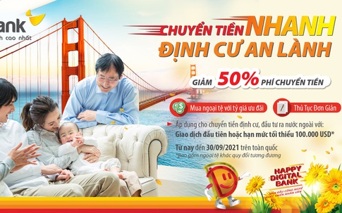 Chuyển tiền nhanh, định cư an lành cùng HDBank