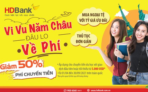 Nhận nhiều ưu đãi khi chuyển tiền du học tại HDBank