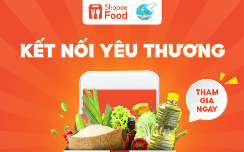 ShopeeFood và Hội Liên hiệp Phụ nữ TP.HCM kết nối cộng đồng tiếp sức phụ nữ và trẻ em gặp khó khăn vì dịch Covid-19