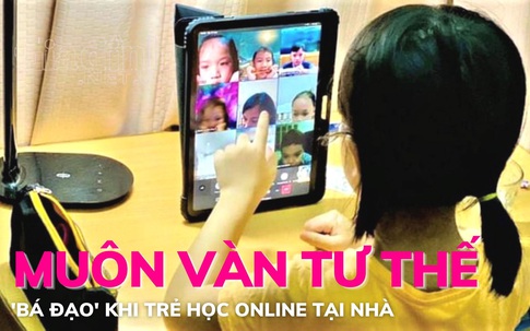 Muôn vàn tư thế ‘bá đạo’ khi trẻ học online tại nhà