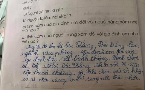 Bài tập làm văn yêu cầu tả người hàng xóm, học trò viết vài câu mà bố mẹ chỉ muốn giấu đi không để ai thấy