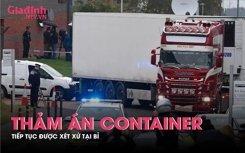 Thảm án Container tiếp tục được xét xử tại Bỉ