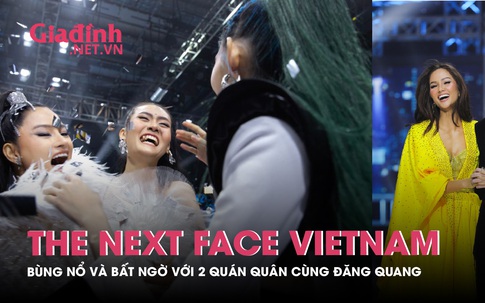 The Next Face Vietnam 2021: Bùng nổ và bất ngờ