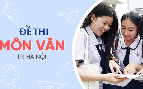 Bài thơ 'Đồng chí' vào đề thi Ngữ văn lớp 10 ở Hà Nội