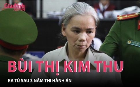Nữ bị cáo Bùi Thị Kim Thu trong vụ nữ sinh giao gà ra tù, vì sao chưa được giao lại nhà?