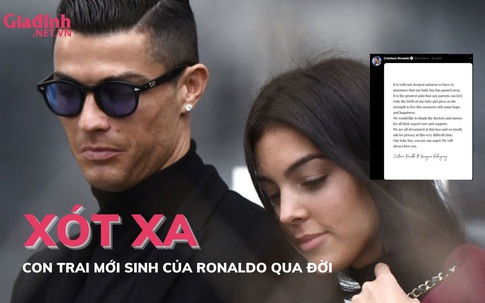 Xót xa con trai của Ronaldo qua đời khi mới sinh ra