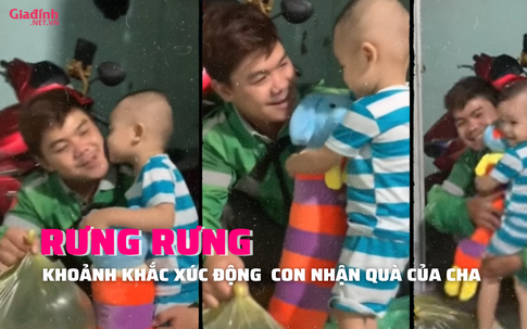 XÚC ĐỘNG: Rưng rưng clip ông bố nghèo tặng quà con trai